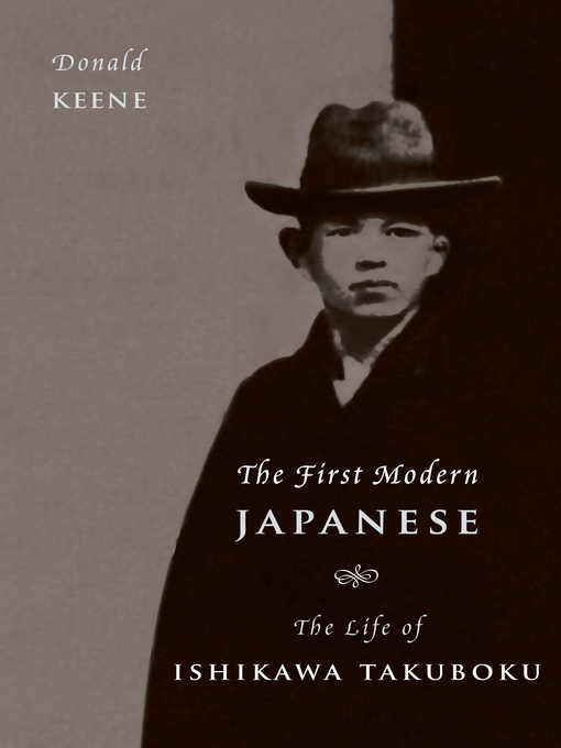Title details for The First Modern Japanese by Donald Keene - Available